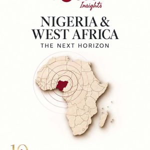 FOCUS Insights - Nigeria and West Africa, the next horizon